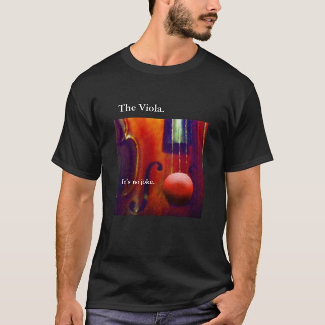 "La viola. No es ningún chiste." Camisa (Anverso)