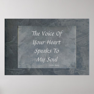 La Voz De Tu Corazón Habla A Mi Alma - Póster