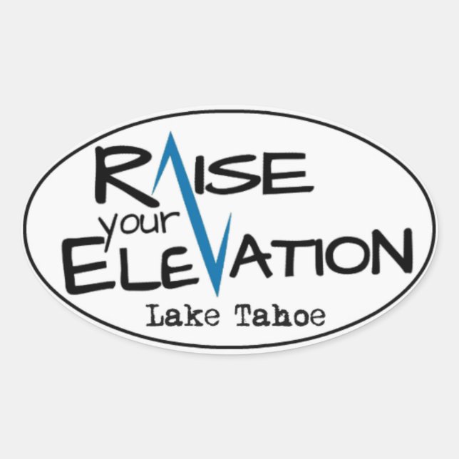 Lago Tahoe - Levante su Pegatina de óvalo de eleva (Anverso)