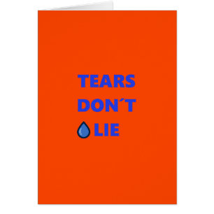 Lágrimas no mienten