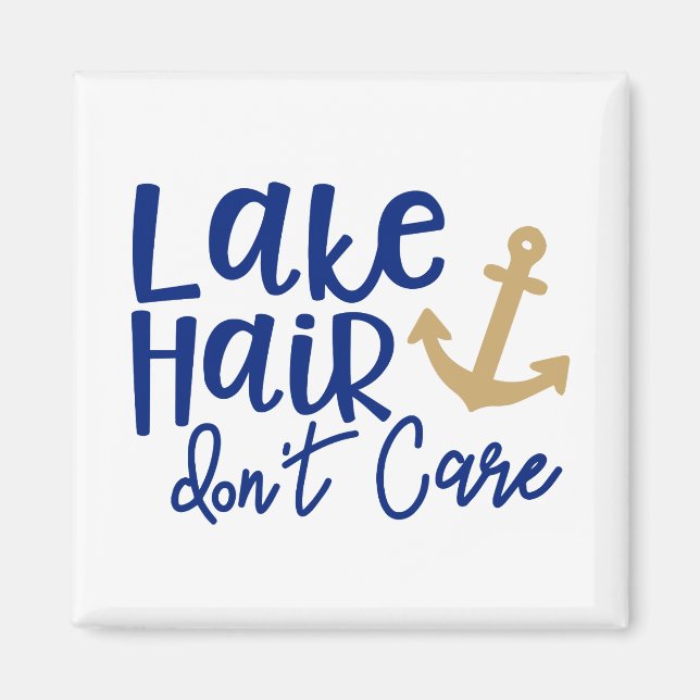 Lake Hair no se preocupa imán (Frente)