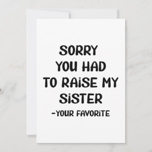 Lamento Que Tuvieras Que Criar A Mi Hermana - Tu F