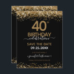 Lámina 40.º Cumpleaños Guardar la Fecha Invitación al Pre<br><div class="desc">Elegante purpurina de oro de Faux con brillantes notas de confeti en el borde superior e inferior. Todo el texto es ajustable y fácil de cambiar para sus propias necesidades fiestas. Gran diseño elegante de plantilla de cumpleaños número 40.</div>
