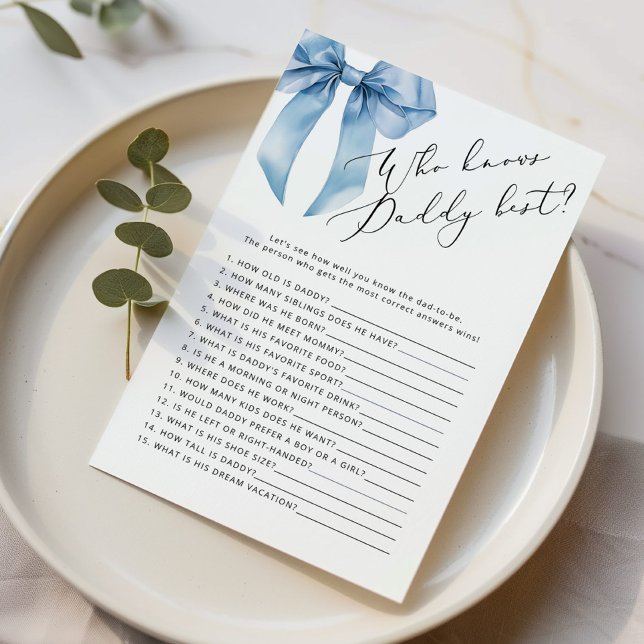 Lámina Blue Bow Quién conoce a papi mejor juego de ducha  (Subido por el creador)