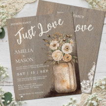 Budget Nothing Fancy Just Love Mason Jar Wedding