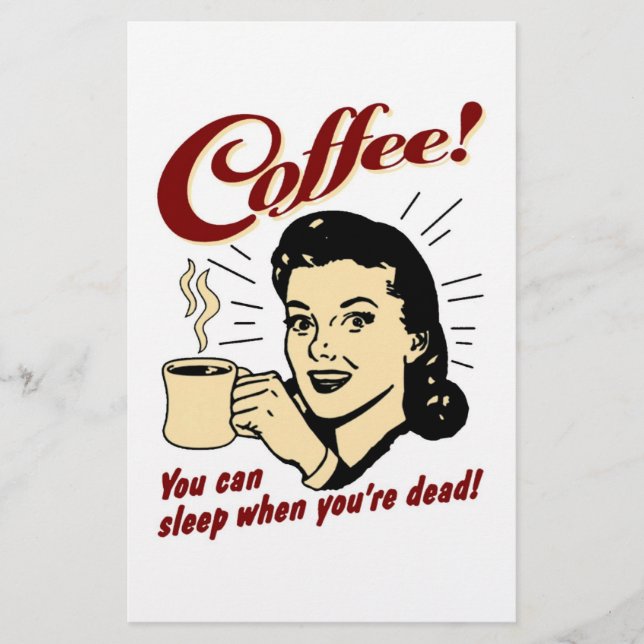 Lámina Café! ¡Puedes dormir cuando estés muerto! (Anverso)