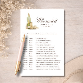 Lámina Elegant Western Mommy or Daddy Guess Who Said It