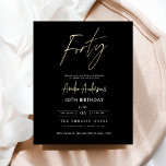 Lámina Guión de oro y negro de presupuesto 40 cumpleaños<br><div class="desc">¡Celebra el haber cumplido 40 con estilo con una invitación Minimalista de cumpleaños Black y Gold! Con elegantes acentos en negro y oro, elegante tipografía de guiones y un diseño limpio y moderno, esta invitación marca el tono para una sofisticada celebración. Ideal para cualquier tipo de evento, desde salones de...</div>