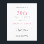 Lámina Invitación a cumpleaños número 30 simple Rubor Pin<br><div class="desc">Texto simple presupuesto Invitación a Rubor a los 30 años. Una alternativa de valor por dinero menor de 4, 5 x 5, 6 pulgadas en defecto de la opción semi brillo que se recomienda para las invitaciones y es un grosor similar al de una postal. La opción de satén es...</div>