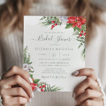 Lámina Invitación a la ducha de novia de Poinsettia Navid<br><div class="desc">Hermosa invitación a una ducha nupcial asequible con ilustraciones de acuarela botánica pintados a mano de flores de poinsettia,  vegetación de invierno,  ramas de pino y abeto y bayas. La elección perfecta para bodas Navidades.</div>