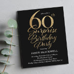Lámina Invitación a la fiesta de cumpleaños número 60 del<br><div class="desc">Invitación a la fiesta de cumpleaños número 60 en negro y oro por sorpresa del presupuesto.</div>