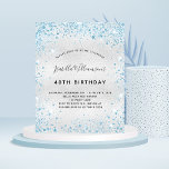 Lámina Invitación al purpurina azul de plata de cumpleaño<br><div class="desc">Para un elegante cumpleaños número 40 (o cualquier edad). Un falso fondo metálico plateado. Decorada con polvo azul falso purpurina. Personalice y agregue un nombre,  edad y detalles del fiesta. El nombre se escribe con un guión de estilo con letras a mano</div>