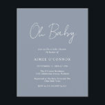 Lámina Invitación Baby Shower de presupuesto simple con u<br><div class="desc">Moderna y polvorienta invitación a la ducha de bebé con presupuesto azul con un diseño sencillo con "Oh Baby" en una tipografía de estilo rústico. Esta elegante invitación con un diseño minimalista es ideal para un niño con ducha.</div>