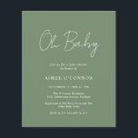 Lámina Invitación de Baby Shower a un presupuesto verde m<br><div class="desc">Moderna invitación a la ducha de bebé verde sabio / verde oliva con un diseño sencillo con "Oh Baby" en una tipografía de escritura de estilo rústico. Esta elegante invitación neutra de género con un diseño minimalista es genial si estás teniendo un niño o un chica.</div>