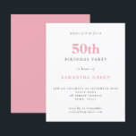 Lámina Invitación de cumpleaños número 50 simple Rubor Pi<br><div class="desc">Texto simple presupuesto Invitación a cumpleaños 50 de Rubor Pink. Una alternativa de valor por dinero menor de 4, 5 x 5, 6 pulgadas en defecto de la opción semi brillo que se recomienda para las invitaciones y es un grosor similar al de una postal. La opción de satén es...</div>
