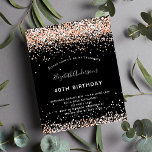 Lámina Invitación de oro de rosa negro de cumpleaños<br><div class="desc">Una invitación moderna,  elegante y glamurosa para una fiesta de cumpleaños número 40 (o cualquier edad). Un fondo negro decorado con un confetti dorado rosa. El nombre está escrito con un guión moderno de estilo con letras a mano de colores dorados. Personalice y agregue los detalles de su fiesta.</div>