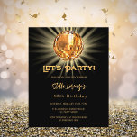 Lámina Invitación económica para 40 cumpleaños con oro ne<br><div class="desc">Una 40.ª invitación. Un fondo negro decorado con una bola de oro de la discoteca. Texto: ¡Vamos Fiesta! Personalice y agregue un nombre y detalles del fiesta. El nombre se escribe con un guión de estilo con letras a mano. 1 hoja = 1 borde impreso de invitación al borde.</div>