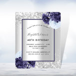 Lámina Invitación floral azul azul marino plateado cumple<br><div class="desc">Un fondo falso plateado adornado con flores azul marino y azul claro y purpurinas falsos de plata,  chispas. Personalice y agregue su nombre y detalles del fiesta. Cartas negras.</div>
