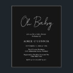 Lámina Invitación simple y moderna a Baby Shower con pres<br><div class="desc">Moderna invitación a la ducha de bebé con presupuesto negro con un diseño sencillo con "Oh Baby" en una tipografía de estilo rústico. Esta elegante invitación neutra de género con un diseño minimalista es genial si estás teniendo un niño o un chica.</div>