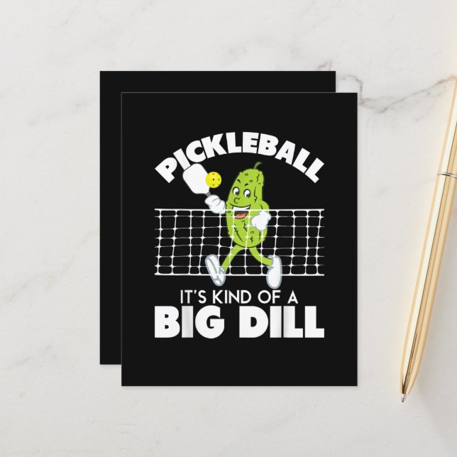 Lámina It's Kind of A Big Dill - Funny Pickleball Paddle (Anverso/Reverso In Situ)