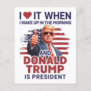 Lámina Me Encanta Cuando Me Despierto Y Trump Es El Presi