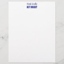 Piensen Amablemente, Actúen con valentía