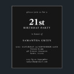 Lámina Texto simple presupuesto Invitación a cumpleaños 2<br><div class="desc">Texto simple presupuesto Invitación a cumpleaños 21 negro. Una alternativa de valor por dinero menor de 4, 5 x 5, 6 pulgadas en defecto de la opción semi brillo que se recomienda para las invitaciones y es un grosor similar al de una postal. La opción de satén es mucho más...</div>