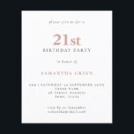 Lámina Texto simple presupuesto Invitación a cumpleaños 2<br><div class="desc">Texto simple presupuesto Invitación a Rubor 21º cumpleaños. Una alternativa de valor por dinero menor de 4, 5 x 5, 6 pulgadas en defecto de la opción semi brillo que se recomienda para las invitaciones y es un grosor similar al de una postal. La opción de satén es mucho más...</div>