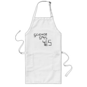 Largo La ciencia dice sí el delantal