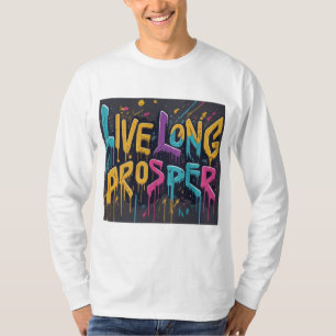 Largo y próspero en vivo - Camiseta con gesto de s
