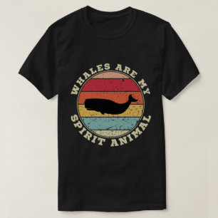 Las ballenas son mi camiseta animal espiritual