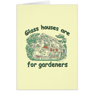 Las casas de cristal están para los jardineros