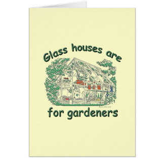 Las casas de cristal están para los jardineros