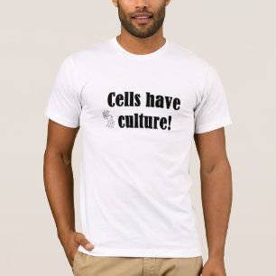 ¡Las células tienen camiseta de la cultura!