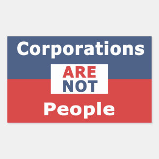 Las corporaciones no son personas - Pegatinas