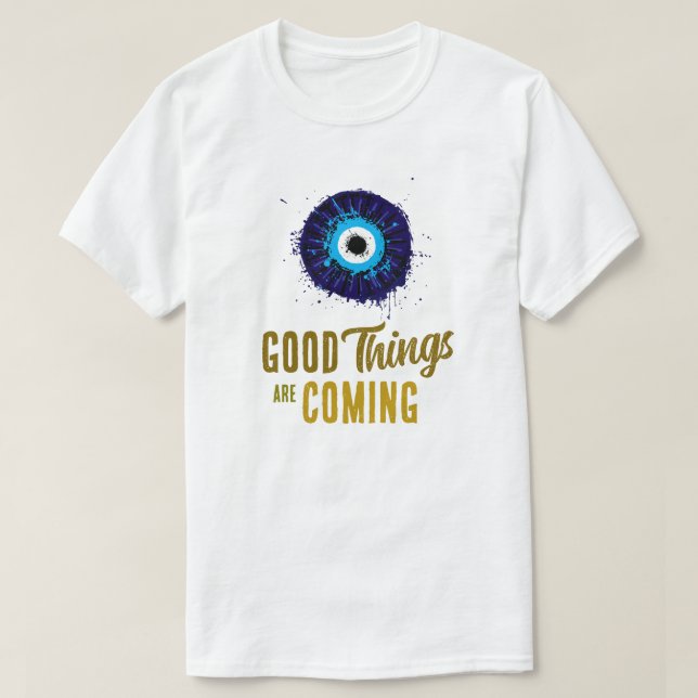 Las cosas buenas vienen con la camiseta (Diseño del anverso)