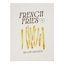Las Fries Son Mi Lenguaje De Amor Poster Gracioso