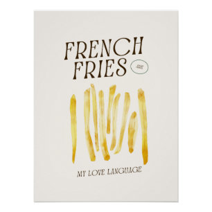 Las Fries Son Mi Lenguaje De Amor Poster Gracioso