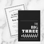 Las GRANDES invitaciones a la fiesta de cumpleaños<br><div class="desc">¿Arrojando un hito fiesta de 30 años? Asegúrese de enviar una invitación para que los huéspedes se entusiasmen con su fiesta. "¡Los TRES GRANDES Ohhhhh!" - cambia a cualquier edad y color de fondo en el frente y los detalles de su fiesta en la parte posterior.</div>