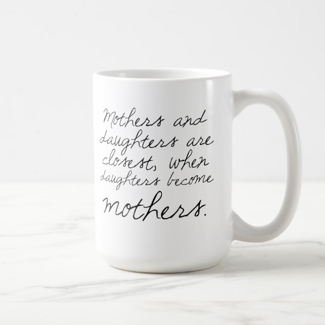 Las hijas hacen taza de la cita de las madres (Derecha)