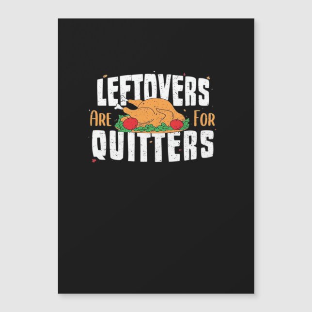 Las Leftovers Son Para Quitters Graciosos Turcos D (Anverso)