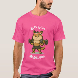 Las Lentas Ganancias Siguen Ganando" Camisetas De 