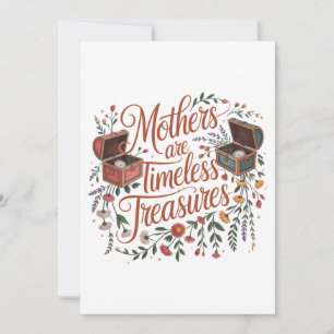 Las madres son tesoros sin tiempo