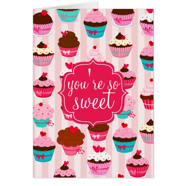 Las magdalenas rosadas modernas usted es tan dulce (Frente)