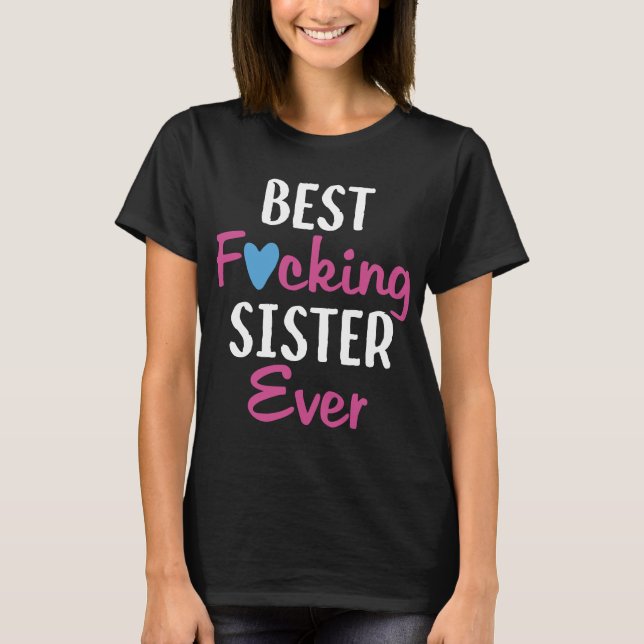Las mejores camisetas de la hermana de Ever_ de la (Anverso)