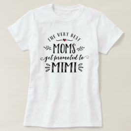 Las mejores mamás son promocionadas a camisetas de