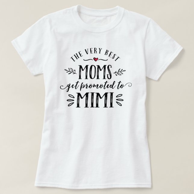 Las mejores mamás son promocionadas a camisetas de (Diseño del anverso)