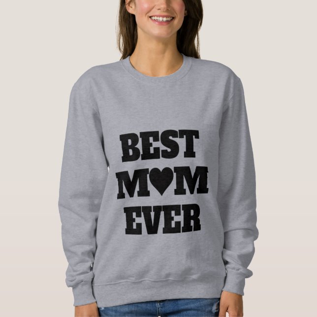 Las mejores sudaderas de mamá siempre acogedoras (Anverso)