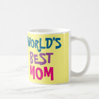 Las mejores tazas de café de MAMÁ del mundo