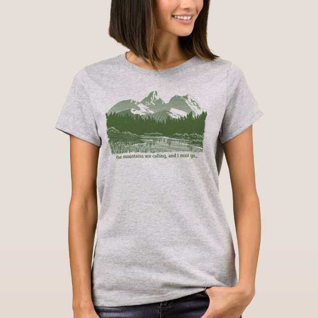 Las montañas están llamando... Camiseta de diseño (Anverso)